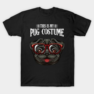 Pug - This Is My Pug Costume - Funny Dogs T-Shirt